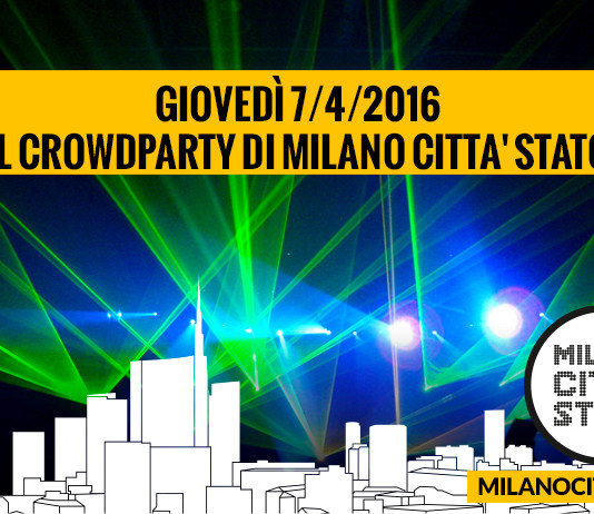 Invito crowdparty milano citta stato