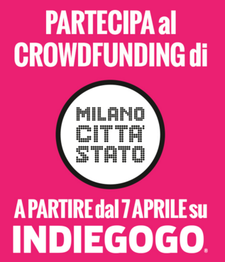 crowdfunding milano citta stato indiegogo