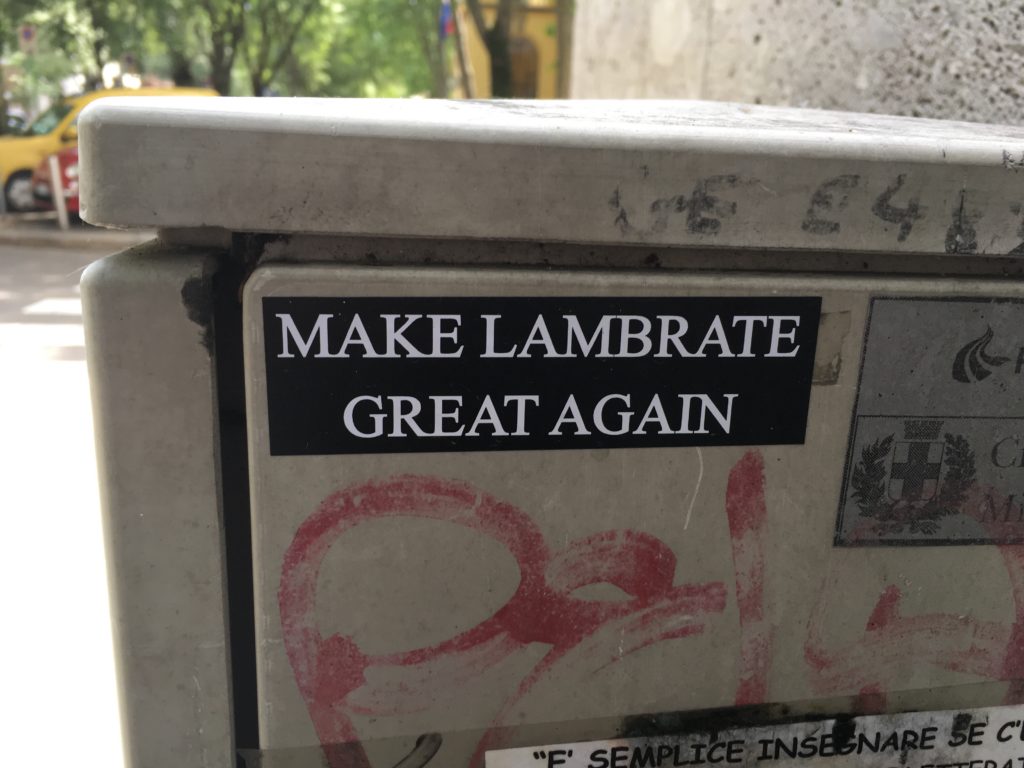 make lambrate great again