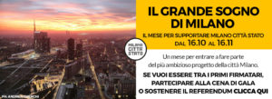 Clicca per partecipare al grande sogno di Milano